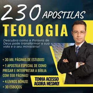 230 APOSTILAS DE TEOLOGIA EM PDF + BÔNUS E BRINDES!